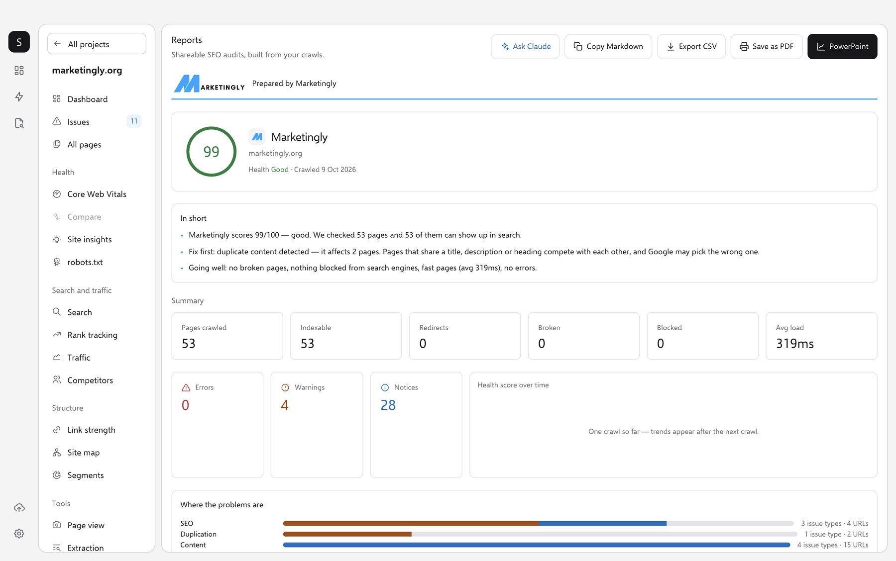 The SEOSage Reports screen for marketingly.org: a Prepared by Marketingly header with the logo, a health score of 99, the short version, summary numbers and buttons for Ask Claude, Copy Markdown, Export CSV, Save as PDF and PowerPoint