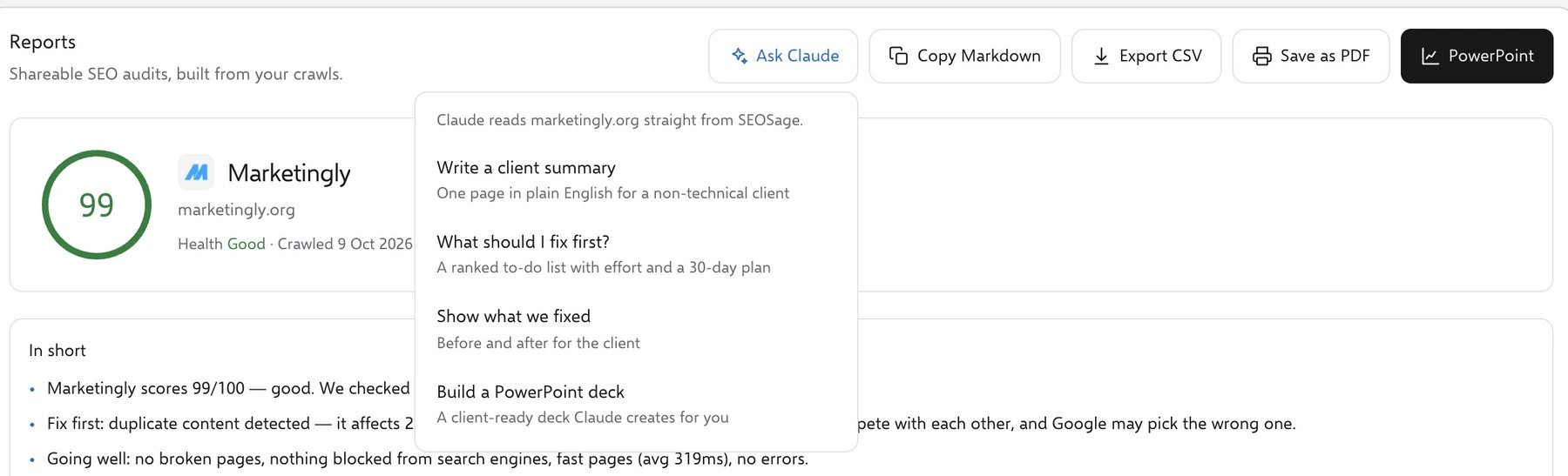 SEOSage Reports screen with the Ask Claude menu open, offering to write a client summary, a fix-first list, a before-and-after update or a PowerPoint deck
